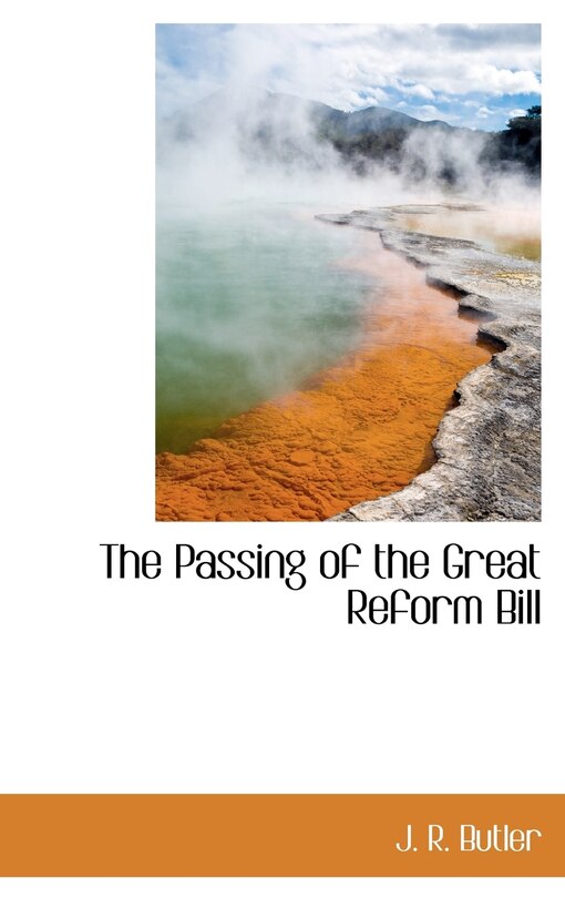 Front cover_The Passing Of The Great Reform Bill