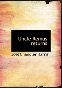 Uncle Remus Returns