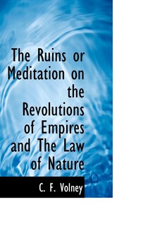 Front cover_The Ruins Or Meditation On The Revolutions Of Empires And The Law Of Nature