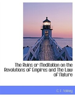 Front cover_The Ruins Or Meditation On The Revolutions Of Empires And The Law Of Nature