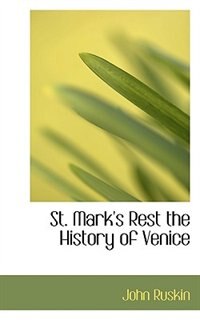 Couverture_St. Mark's Rest The History Of Venice