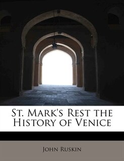 Couverture_St. Mark's Rest The History Of Venice