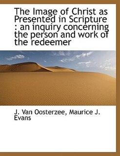 Couverture_The Image Of Christ As Presented In Scripture