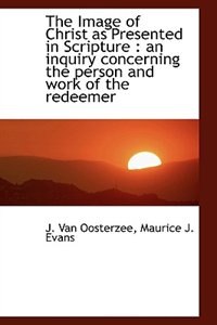 Couverture_The Image Of Christ As Presented In Scripture