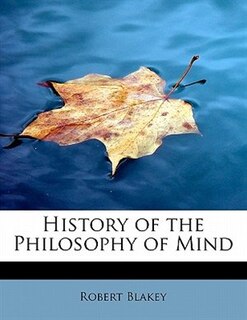 Front cover_History Of The Philosophy Of Mind