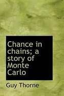 Front cover_Chance in chains; a story of Monte Carlo