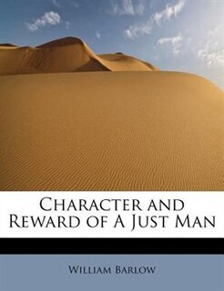 Front cover_Character And Reward Of A Just Man