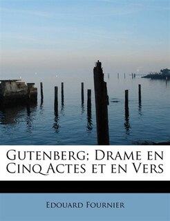 Front cover_Gutenberg; Drame En Cinq Actes Et En Vers