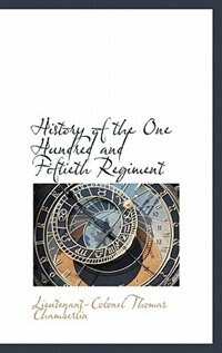 Front cover_History Of The One Hundred And Fiftieth Regiment