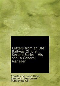 Couverture_Letters from an Old Railway Official