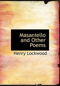 Masaniello And Other Poems