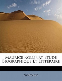 Maurice Rollinat Etude Biographique Et Littéraire