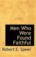 Couverture_Men Who Were Found Faithful