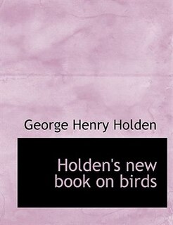 Front cover_Holden's new book on birds