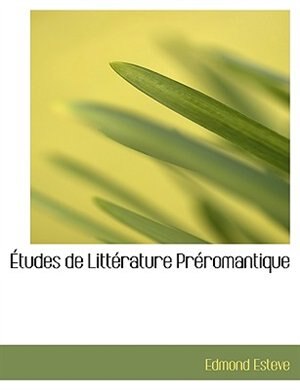 Études de Littérature Préromantique