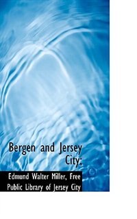 Front cover_Bergen and Jersey City;