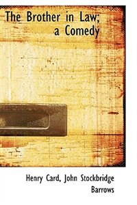 Couverture_The Brother in Law; a Comedy