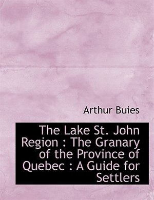 Front cover_The Lake St. John Region