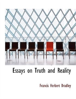 Essays on Truth and Reality