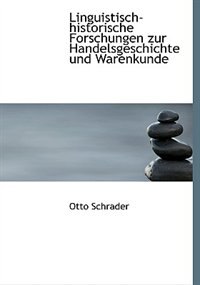 Front cover_Linguistisch-historische Forschungen zur Handelsgeschichte und Warenkunde
