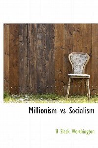 Front cover_Millionism Vs Socialism