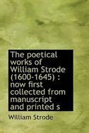 Couverture_The poetical works of William Strode (1600-1645)