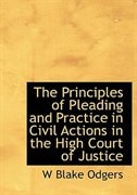 Couverture_The Principles of Pleading and Practice in Civil Actions in the High Court of Justice