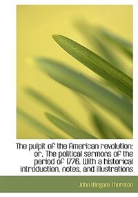 Couverture_The pulpit of the American revolution