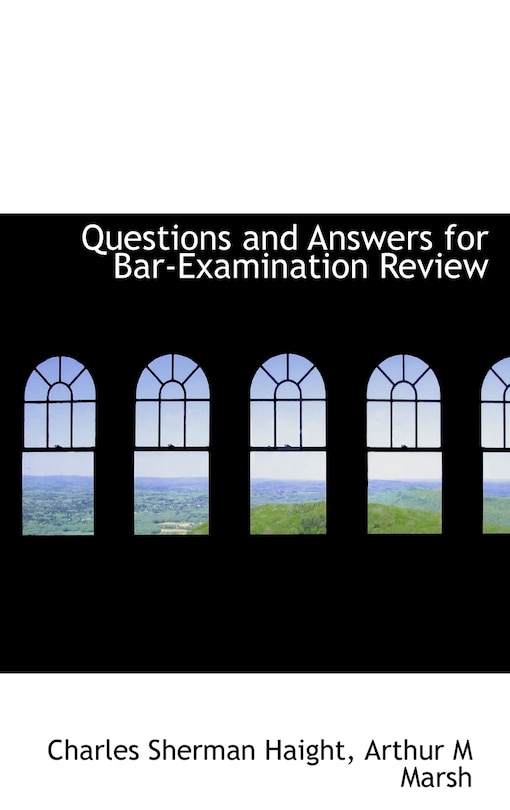 Couverture_Questions and Answers for Bar-Examination Review