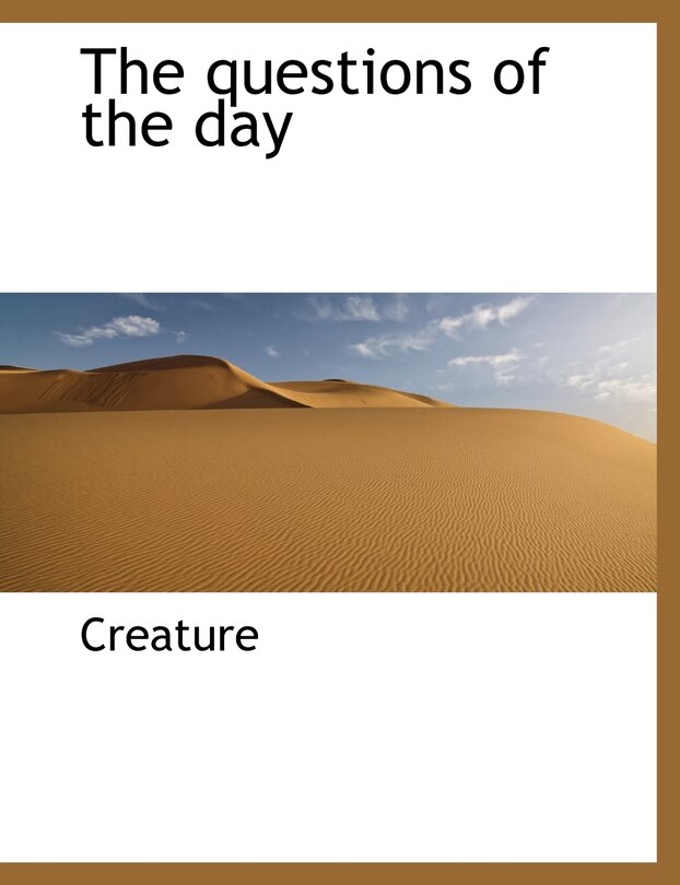 Front cover_The questions of the day
