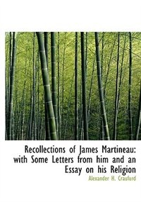 Front cover_Recollections of James Martineau