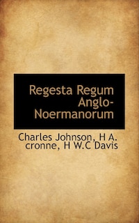Front cover_Regesta Regum Anglo-Noermanorum
