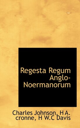 Regesta Regum Anglo-Noermanorum