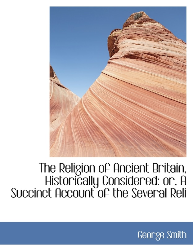 Front cover_The Religion of Ancient Britain, Historically Considered