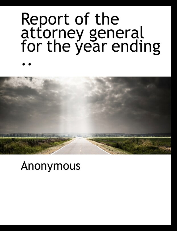 Couverture_Report of the attorney general for the year ending ..