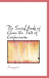 Front cover_The Sacred Books of China the Texts of Confucianism