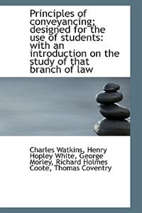 Front cover_Principles of conveyancing; designed for the use of students