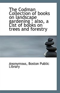 Couverture_The Codman Collection of books on landscape gardening
