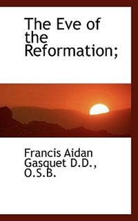 Front cover_The Eve of the Reformation;