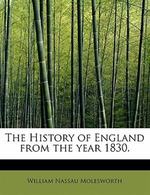 Couverture_The History Of England From The Year 1830.