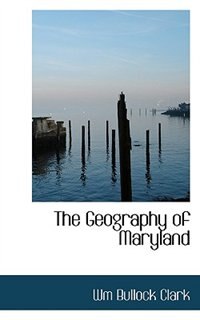 Front cover_The Geography of Maryland