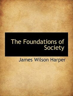 Couverture_The Foundations of Society
