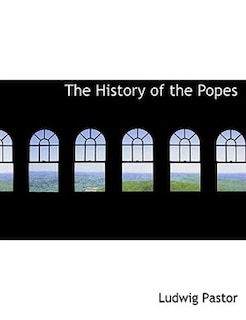 The History of the Popes