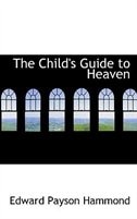 Couverture_The Child's Guide to Heaven