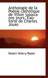 Front cover_Anthologie de la Poésie catholique de Villon jusqu'a nos jours. Eau-forte de Charles Jouas