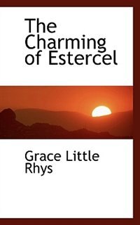 Front cover_The Charming of Estercel