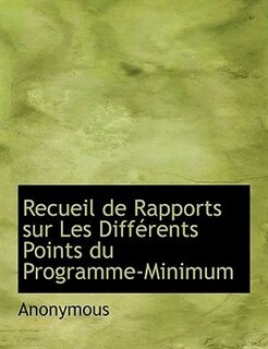 Couverture_Recueil de Rapports sur Les Différents Points du Programme-Minimum