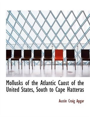 Front cover_Mollusks of the Atlantic Caost of the United States, South to Cape Hatteras