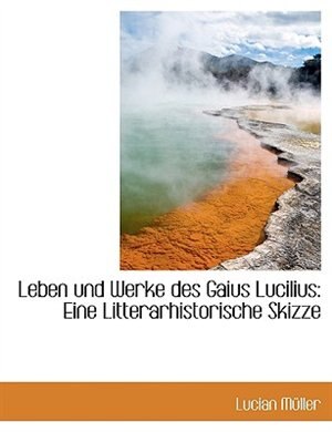 Couverture_Leben und Werke des Gaius Lucilius