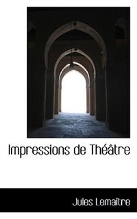 Impressions de Théâtre